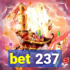 bet 237