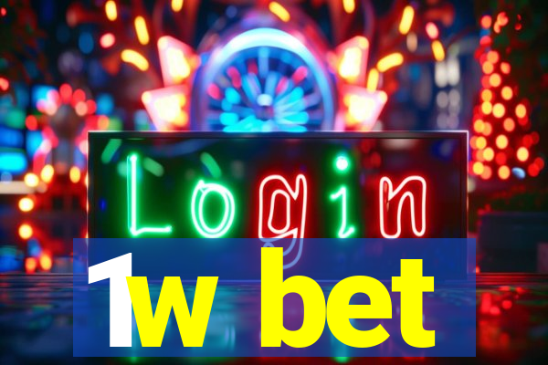 1w bet