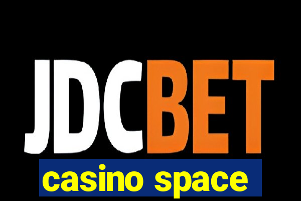 casino space