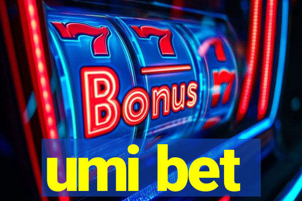 umi bet