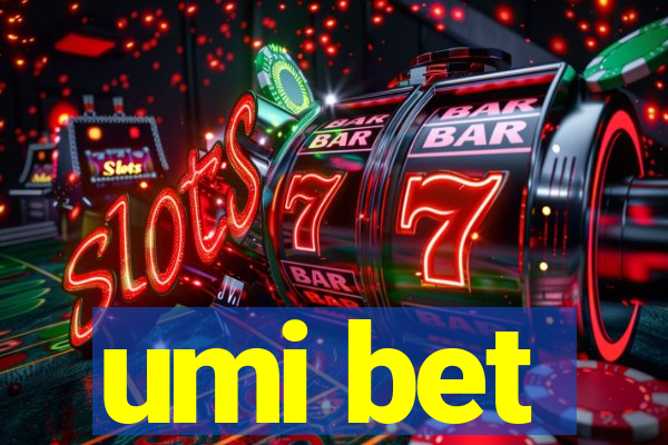 umi bet