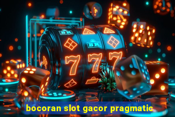 bocoran slot gacor pragmatic