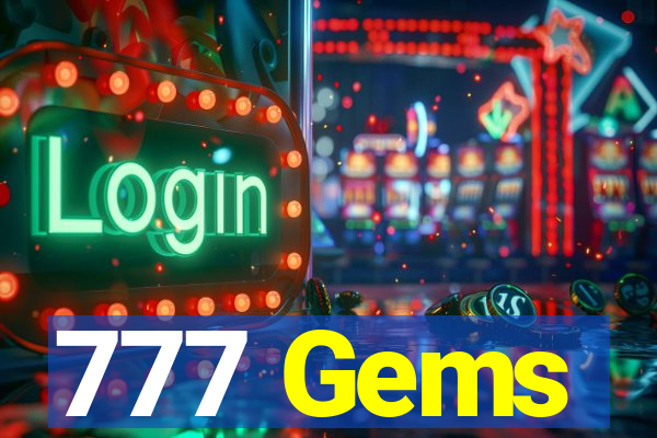 777 Gems