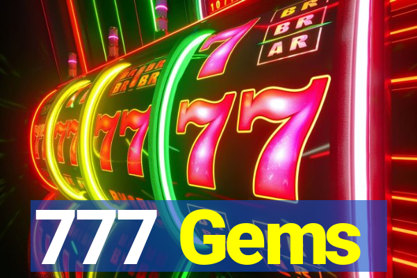 777 Gems