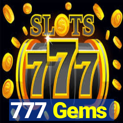 777 Gems