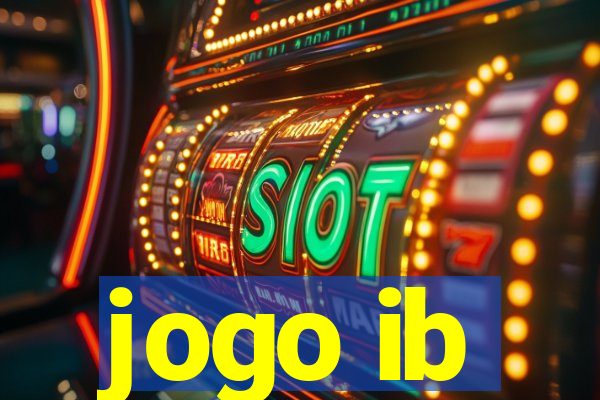 jogo ib