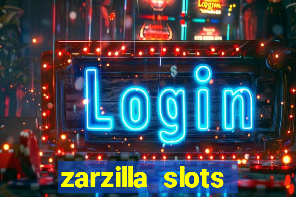 zarzilla slots jackpot spin