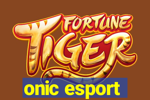 onic esport