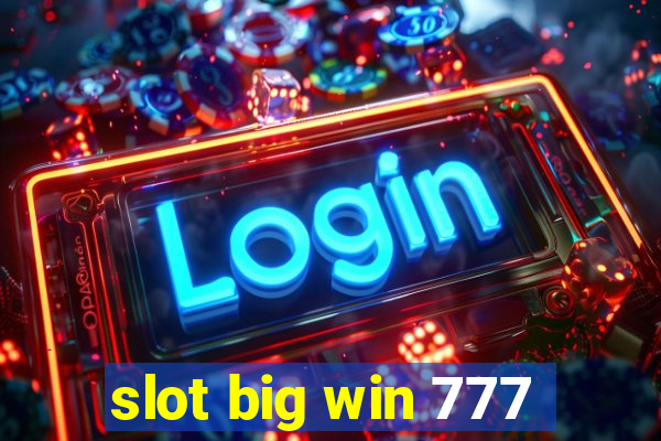 slot big win 777