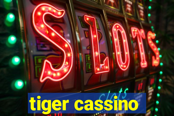 tiger cassino