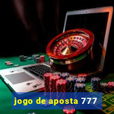 jogo de aposta 777