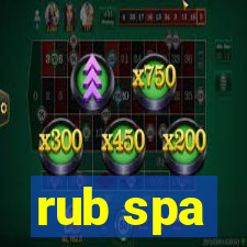 rub spa