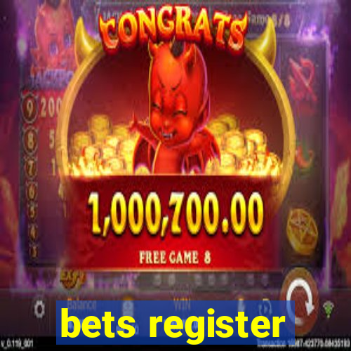 bets register