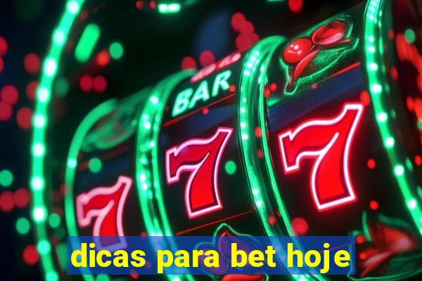 dicas para bet hoje