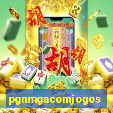 pgnmgacomjogos