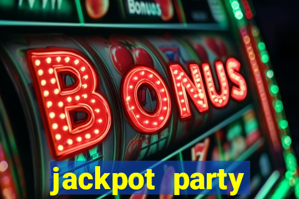 jackpot party casino games