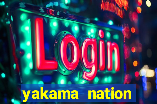 yakama nation legends casino