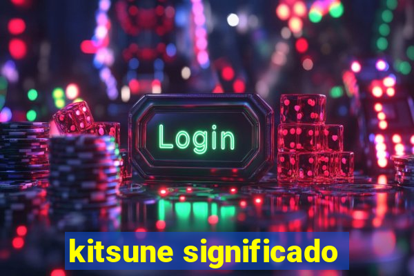 kitsune significado