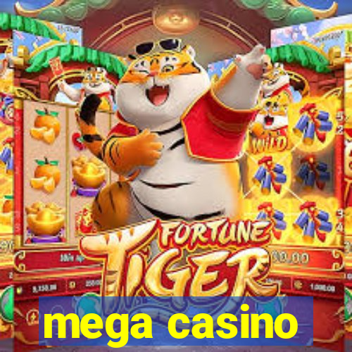 mega casino