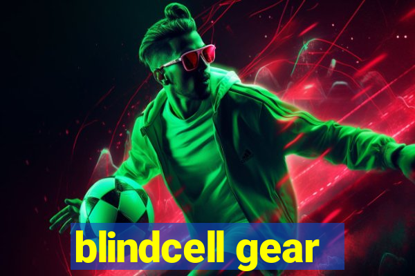 blindcell gear