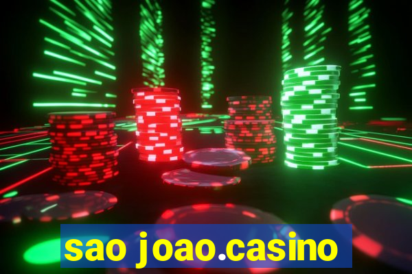 sao joao.casino