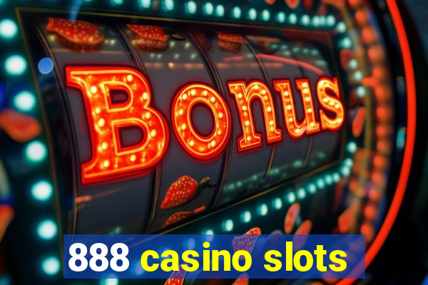 888 casino slots