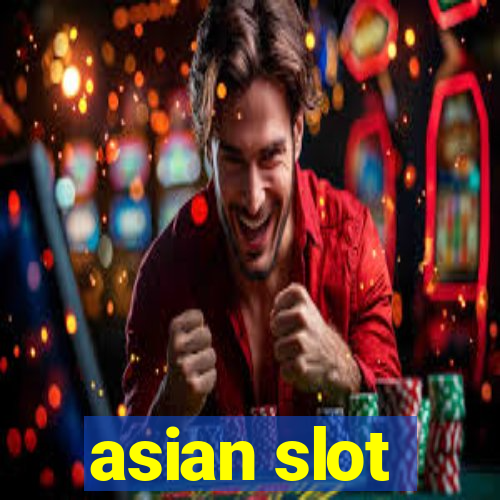 asian slot