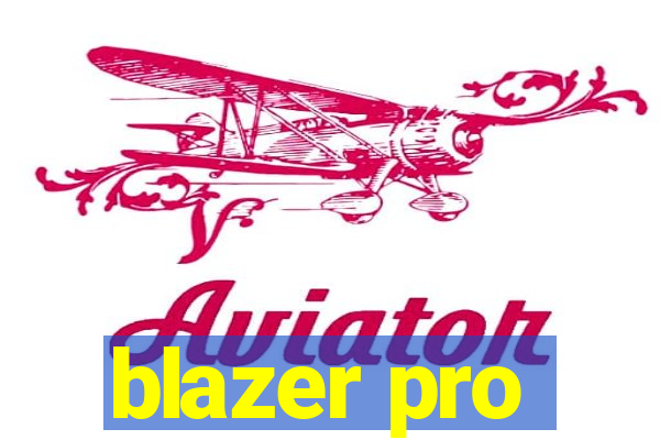 blazer pro