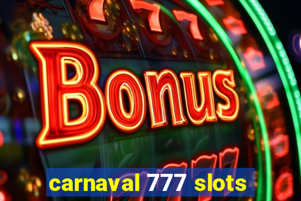 carnaval 777 slots