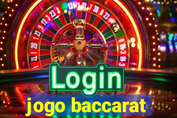 jogo baccarat