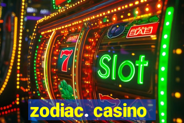 zodiac. casino