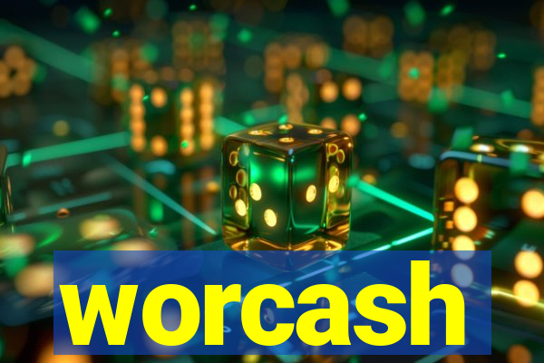 worcash