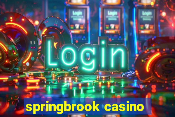 springbrook casino