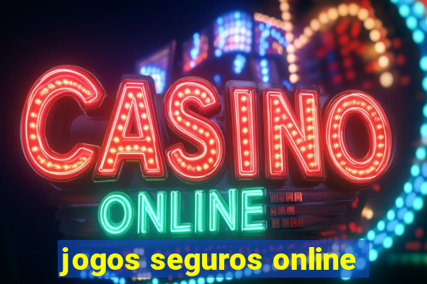 jogos seguros online