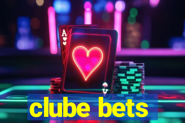 clube bets