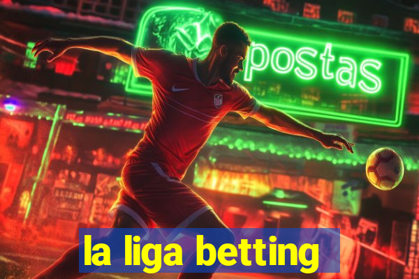 la liga betting