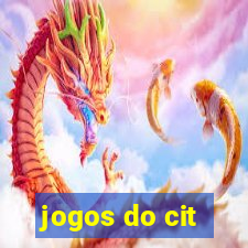 jogos do cit