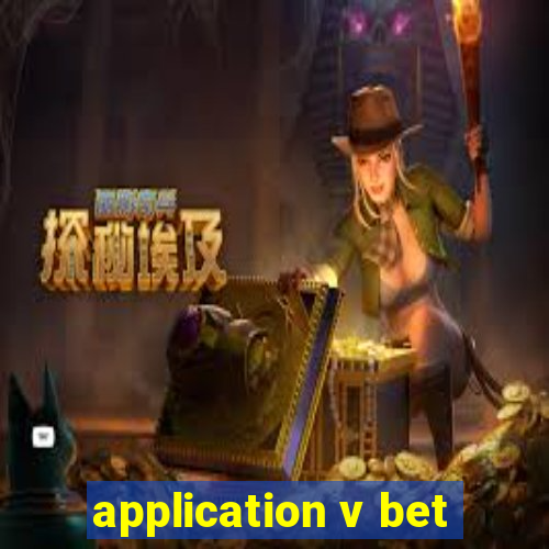 application v bet