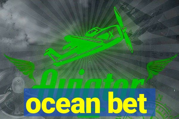 ocean bet