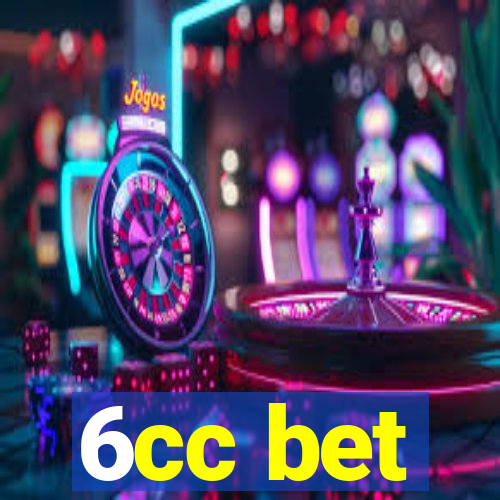 6cc bet