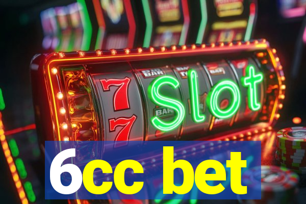 6cc bet