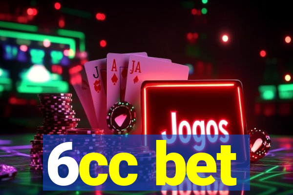 6cc bet