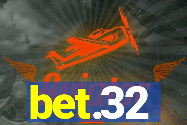 bet.32