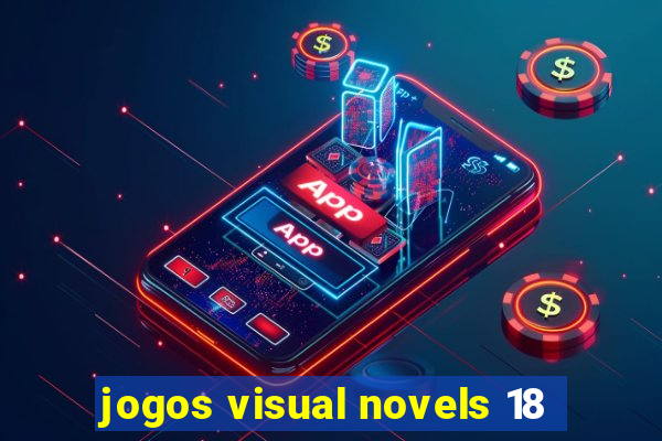 jogos visual novels 18