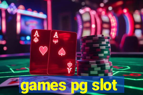 games pg slot