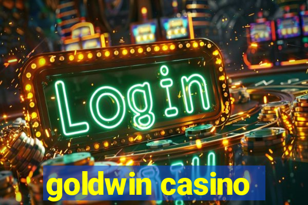 goldwin casino