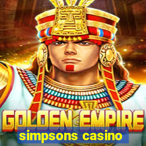 simpsons casino