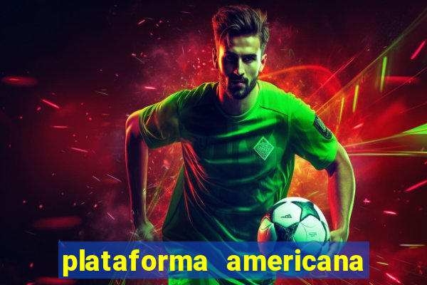 plataforma americana de jogos