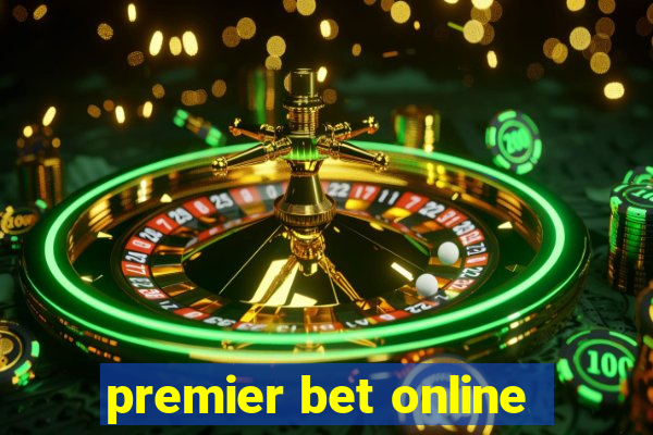 premier bet online