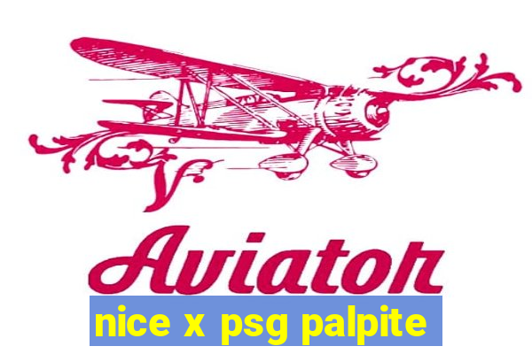 nice x psg palpite